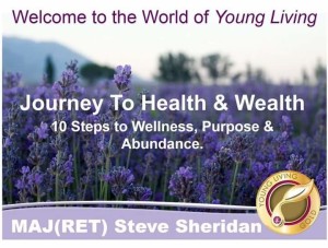 Journey to Health & Wealth with Young Living Gold, Steve Sheridan
